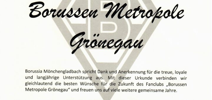 Urkunde von Borussia Mönchengladbach zum 10-jährigen Bestehen der Borussen Metropole Grönegau als offizieller Fanclub.